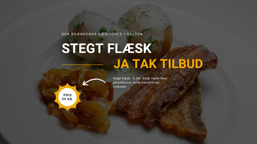 JA TAK tilbud – Stegt flæsk